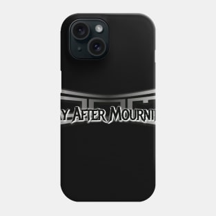 Day After Mourning tee Phone Case