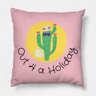 Out 4 a Holiday Pillow