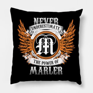 Marler Name Shirt Never Underestimate The Power Of Marler Pillow