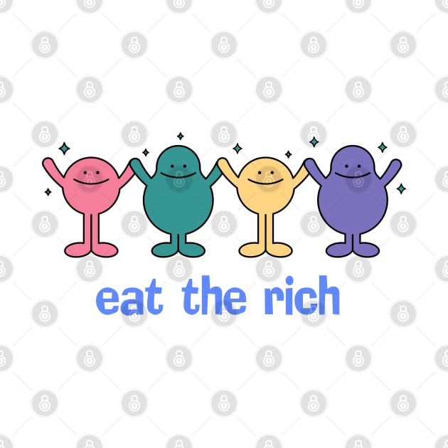 eat the rich by screamousking