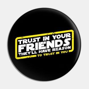 CW S1E6 Trust in Your Friends Pin