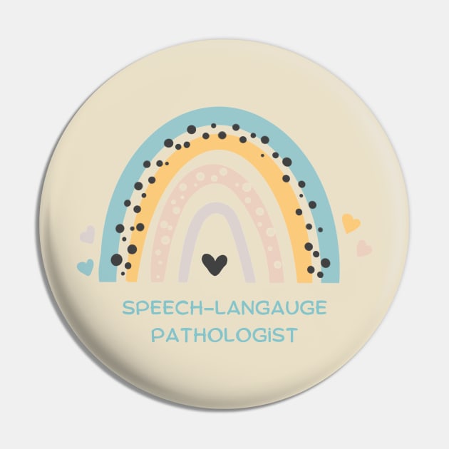 Speech-Language Pathologist Rainbow Pin by MayDay