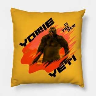 Yowie is the new yeti Pillow