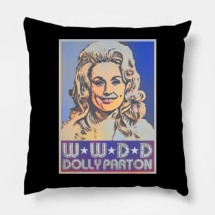 WWDD Dolly Parton Pillow