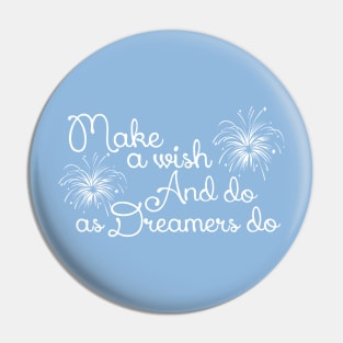 Dreamers Pin