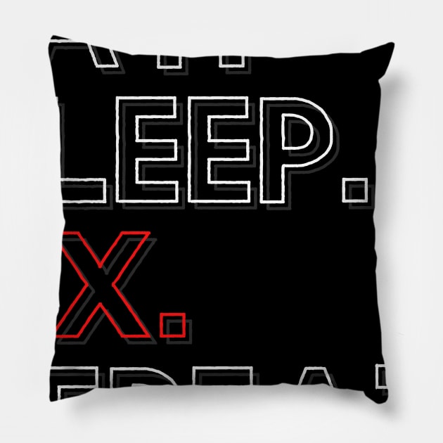 Eat Sleep Fix Repeat Pillow by PhoenixDamn