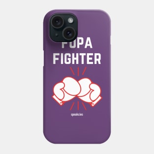 FUPA FIGHTER Phone Case