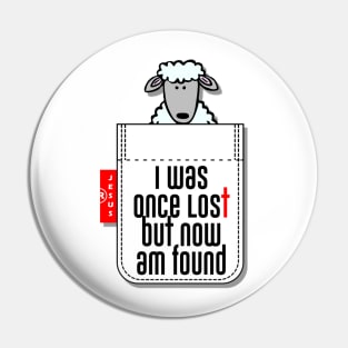 I was once lost but now I'm found Pin