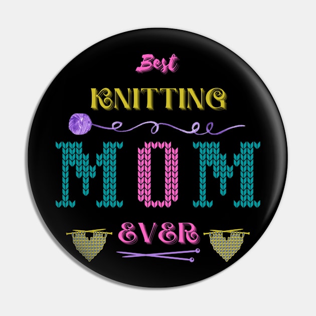 Best knitting MOM ever Pin by Yenz4289