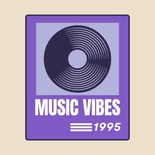 music vibes 1995 vintage T-Shirt