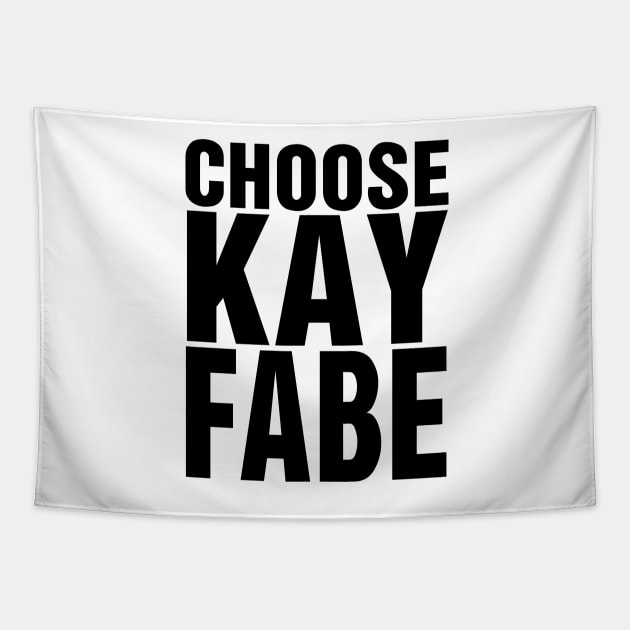 Choose Kayfabe Tapestry by wrasslebox