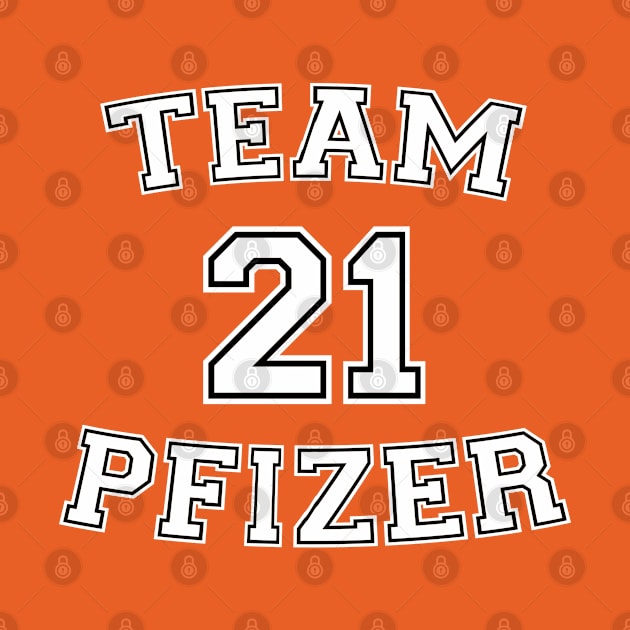 Vaccine pride: Team Pfizer (white college jersey typeface with black outline) by Ofeefee