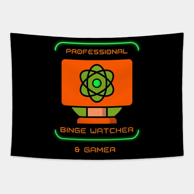 Professional Binge Watcher Tapestry by Dogefellas