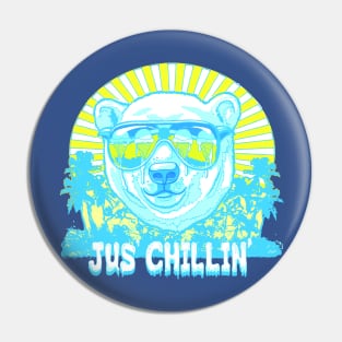 Bear Jus' Chillin' Pin