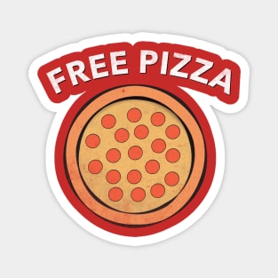 Free Pizza! Gravity Magnet