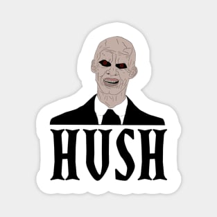 Hush Magnet