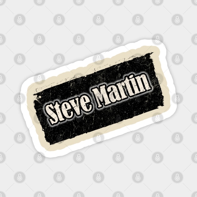 NyindirprojekSteve Martin Magnet by NYINDIRPROJEK