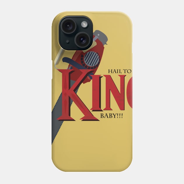 Hail To The King Baby Phone Case by pixelcat