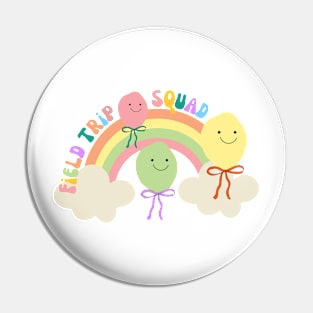 Balloon smile Face Field Trip Squad Kids Pin