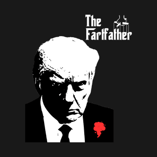 The Fartfather T-Shirt