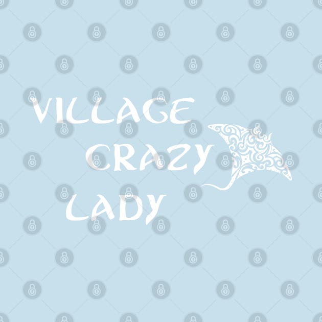 Village Crazy Lady by LeesaMay