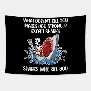 Sharks Will Kill You Funny Shark Gift Tapestry