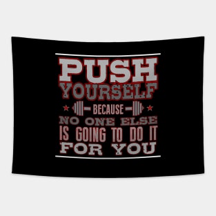 Push Yourself Tapestry