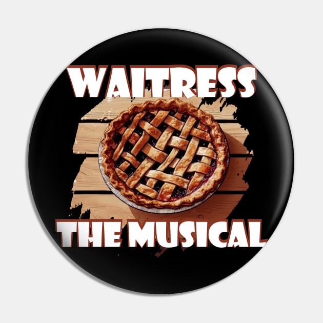 WAITRESS THE MUSICAL Pin by Pixy Official
