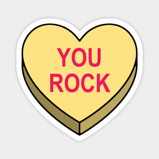 Valentines Candy Heart Yellow You Rock Magnet