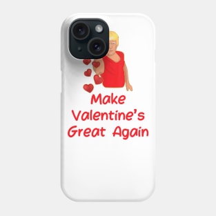 Make Valentine's Day Great Again Cupid Trump Bae Phone Case