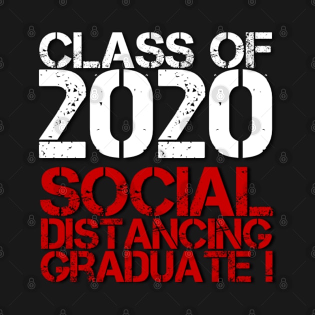 Class of 2020 Social Distancing Graduate (Graduation Day) by Inspire Enclave