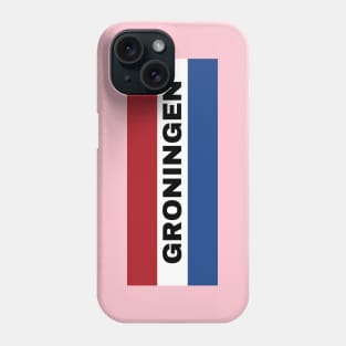 Groningen City in Dutch Flag Phone Case