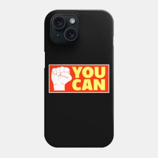 'You Can' Human Trafficking Shirt Phone Case