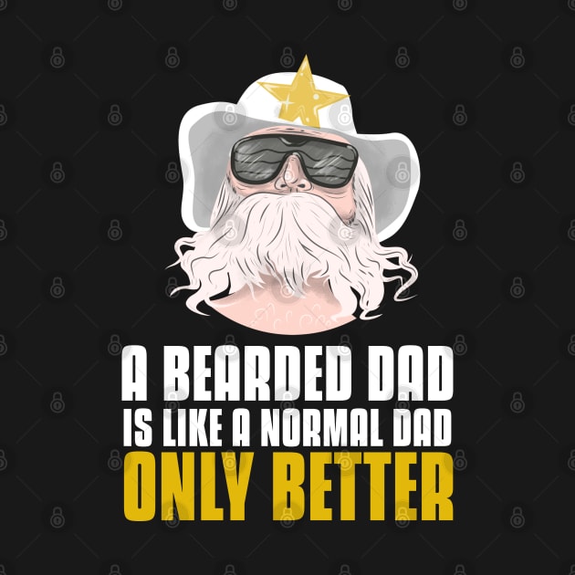 A bearded dad is like a normal dad by G-DesignerXxX