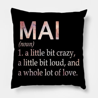 Mai Girl Name Definition Pillow