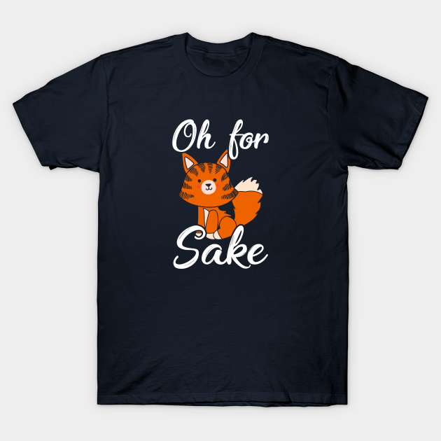 Discover For Fox Sake - Wild Animals - T-Shirt