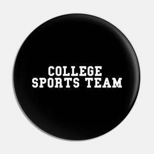 Generic College Sports Team Bumper Sticker - Black and White Pin