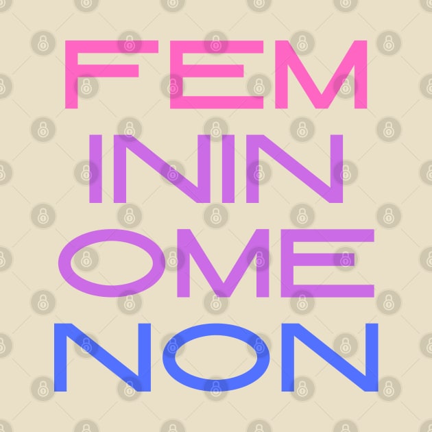 Femininomenon Bi by Likeable Design