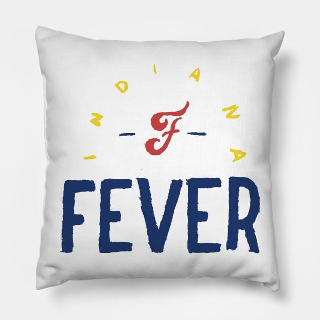 Indiana Feveeeer 04 Pillow by Very Simple Graph