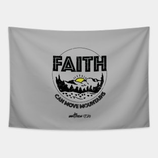 Faith can move mountains, from Matthew 17:20, black text Tapestry