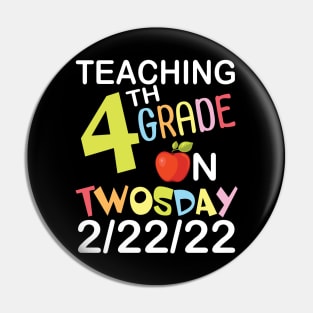 Teaching 4th Grade On Twosday 2/22/22 Happy Teacher Day Me Pin