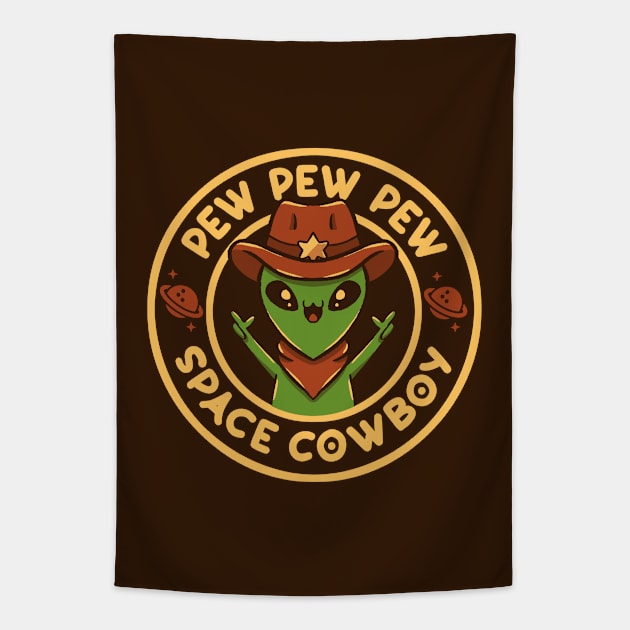 Space Cowboy Funny Alien Brown by Tobe Fonseca Tapestry by Tobe_Fonseca