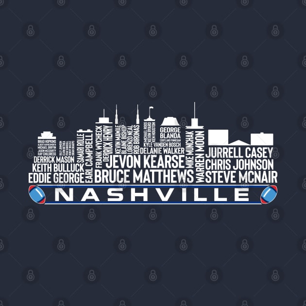 Tennessee Football Team All Time Legends, Nashville City Skyline by Legend Skyline