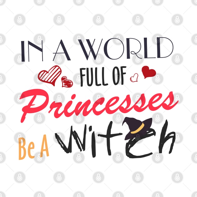 in a world full of princesses be a witch by area-design