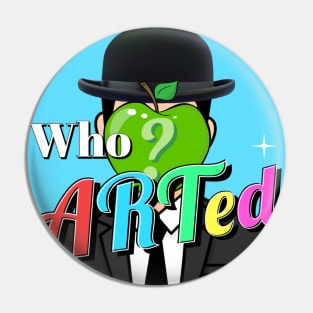 Who ARTed Podcast Pin