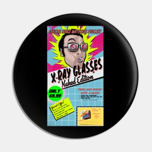 Official Binge-Watchers Podcast "X-Ray Vision Naked Edition" Pin