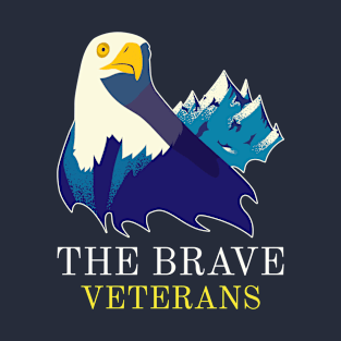 The Brave Veterans Design T-Shirt