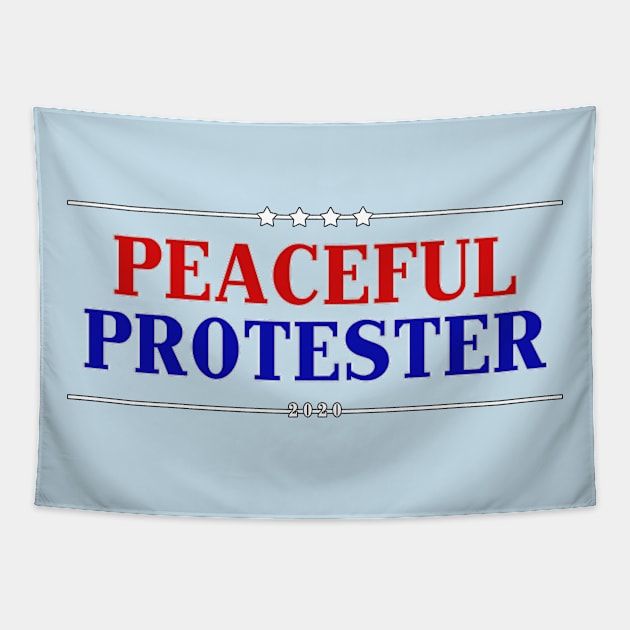 Peaceful Protester 2020 Tapestry by BigBrainMerch