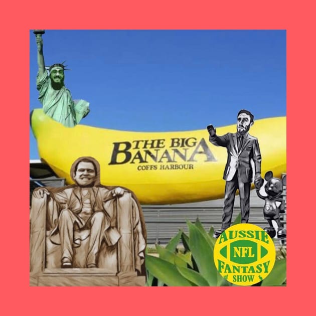 Big Banana by Aussie NFL Fantasy Show