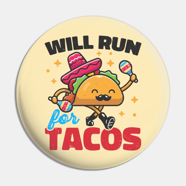Will Run For Tacos Funny Kawaii Taco Pin by Wasabi Snake